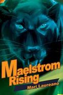 Maelstrom Rising cover