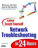 Sams Teach Yourself Network Troubleshooting in 24 Hours cover