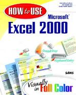 How to Use Microsoft Excel 2000 cover