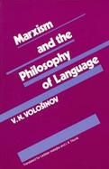 Marxism and the Philosophy of Language cover