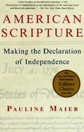 American Scripture Making the Declaration of Independence cover