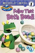 Follow That Bath Bead cover