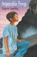 Impossible Things cover