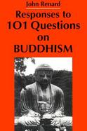 Responses to 101 Questions on Buddhism cover