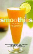 Smoothies 50 Recipes for High-Energy Refreshment cover