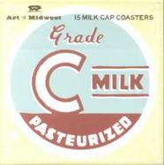 Milk Cap Coasters Art of the Midwest  15 Coasters cover