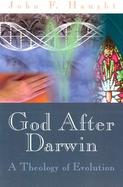 God After Darwin A Theology of Evolution cover