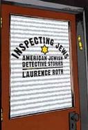 Inspecting Jews American Jewish Detective Stories cover
