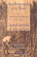 The Autobiography of a Slave/Autobiografia De UN Esclavo cover