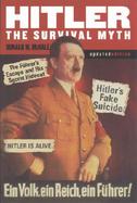 Hitler The Survival Myth cover