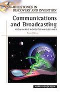 Communications and Broadcasting: From Wired Words to Wireless Web cover