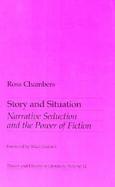 Story and Situation Narrative Seduction and the Power of Fiction cover