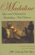 Madaline: Love and Survival in Antebellum New Orleans cover
