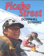 Picabo Street: Downhill Dynamo cover