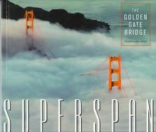 Superspan The Golden Gate Bridge cover