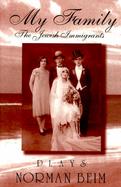 My Family The Jewish Immigrants cover