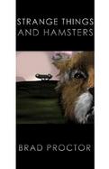 Strange Things and Hamsters cover