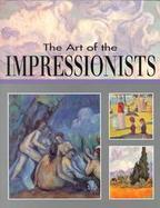 The Art of the Impressionists cover