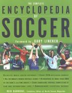 The Complete Encyclopedia of Soccer: The Bible of World Soccer cover
