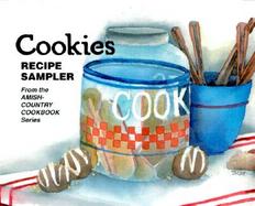 Cookies Recipe Sampler from the Amish-Country Cookbook Series cover