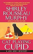 Cat Playing Cupid A Joe Grey Mystery cover
