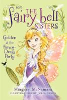 The Fairy Bell Sisters #3: Golden at the Fancy-Dress Party cover