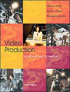 Video Production Disciplines and Techniques cover