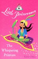 The Whispering Princess (Little Princess) cover