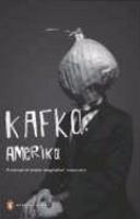 Amerika (the Man Who Disappeared) (Penguin Modern Classics) cover