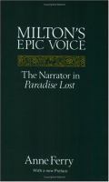 Milton's Epic Voice The Narrator in Paradise Lost cover