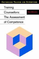 Training Counsellors The Assessment of Competence cover