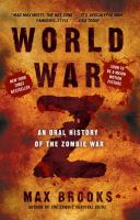 World War Z : An Oral History of the Zombie War cover