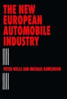 The New European Automobile Industry cover