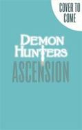 Demon Hunters 02 Ascension B Demon Hunters 02 Ascension B cover