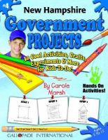 New Hampshire Government Projects 30 Cool, Activities, Crafts, Experiments & More for Kids to Do to Learn About Your State cover