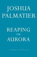 Reaping the Aurora cover