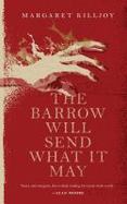 The Barrow Will Send What It May cover