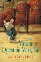 The Mouse with the Question Mark Tail : A Novel cover