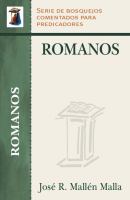 Serie de Bosquejos Comentados Para Predicadores: Romanos / Sermon Outlines for Pastors cover