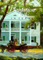 Plantation Life in Texas cover
