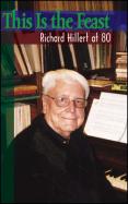 This Is the Feast A Festschrift for Richard Hillert at 80 cover