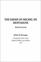 Essays of Montaigne, the: Book 2 cover