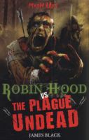 Robin Hood vs the Plague Undead cover