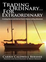 Trading Ordinary...for Extraordinary Cruising Stories and Advice from a Mexico Sailing Adventure cover