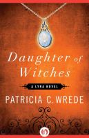 Daughter of Witches : A Lyra Novel cover