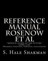 Reference Manual Rosenow et Al : Medical Guide of the Future [JAMA 1938]: MICROBIAL INFECTION, VARIATION, LOCALIZATION cover