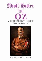 Adolf Hitler in Oz : A Children's Book for Adults cover