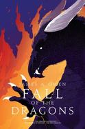 Fall of the Dragons : The Dragon's Apprentice; the Dragons of Winter; the First Dragon cover