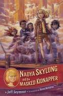 Nadya Skylung and the Masked Kidnapper cover