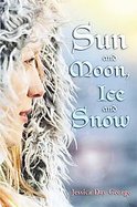 Sun and Moon, Ice and Snow cover